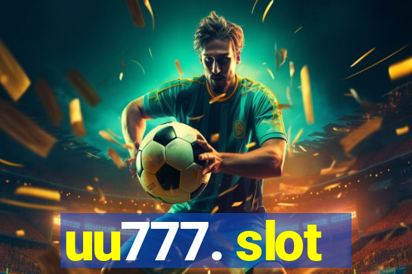 uu777. slot